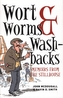 Wort, Worms & Washbacks