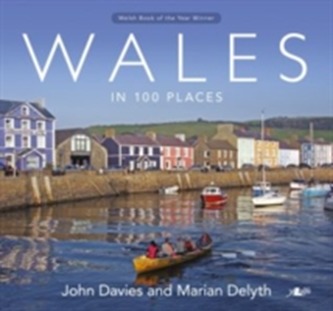 Wales in 100 Places