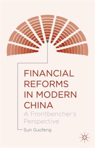 Financial Reforms in Modern China
