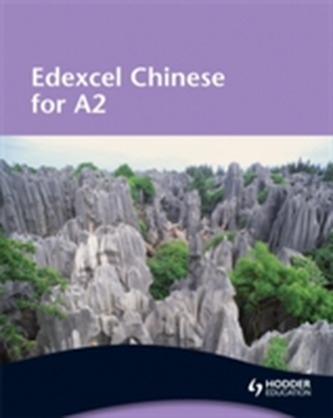 Edexcel Chinese for A2 Student's Book