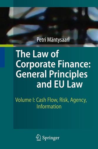 The Law of Corporate Finance: General Principles and EU Law