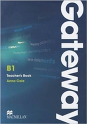 Gateway B1+ Teacher's Book with Test CD