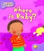 Oxford Reading Tree: Level 1+: Snapdragons: Where Is Baby?