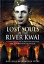 Lost Souls of the River Kwai