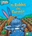 Oxford Reading Tree: Level 9: Snapdragons: Mr Rabbit the Farmer