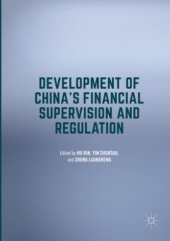 Development of China's Financial Supervision and Regulation