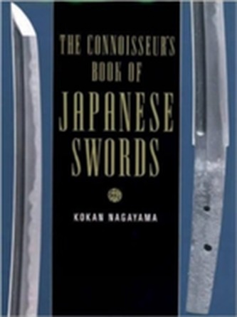 The Connoisseurs Book Of Japanese Swords