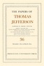 The Papers of Thomas Jefferson, Volume 36