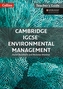 Cambridge IGCSE (R) Environmental Management Teacher Guide