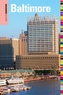 Insiders' Guide (R) to Baltimore