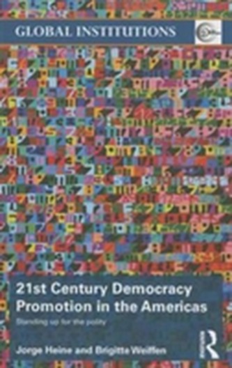 21st Century Democracy Promotion in the Americas