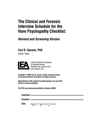 A Clinical and Forensic Interview Schedule for the Hare Psychopathy Checklist