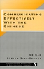 Communicating Effectively with the Chinese