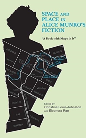 Space and Place in Alice Munro's Fiction