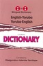 English-Yoruba & Yoruba-English One-to-One Dictionary