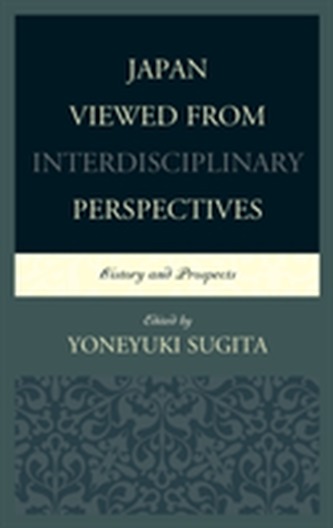 Japan Viewed from Interdisciplinary Perspectives