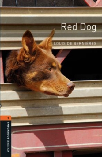 Oxford Bookworms Library: Level 2:: Red Dog