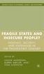 Fragile States and Insecure People?