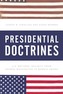 Presidential Doctrines