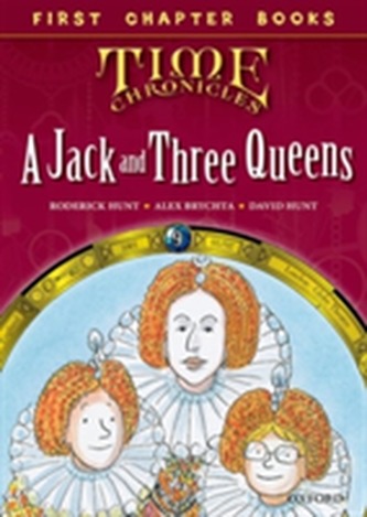 Read With Biff, Chip and Kipper: Level 11 First Chapter Books: A Jack and Three Queens