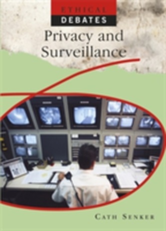 Ethical Debates: Privacy and Surveillance