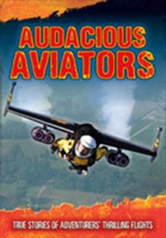 Audacious Aviators
