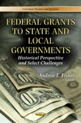 Federal Grants to State & Local Governments