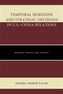 Temporal Horizons and Strategic Decisions in U.S.-China Relations