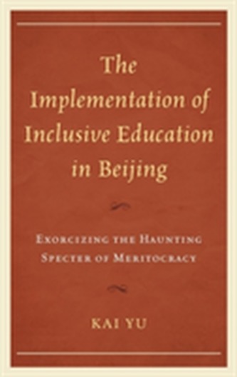 The Implementation of Inclusive Education in Beijing