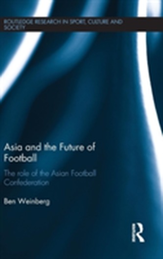 Asia and the Future of Football