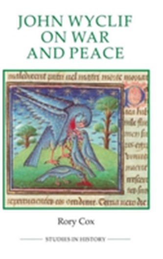John Wyclif on War and Peace