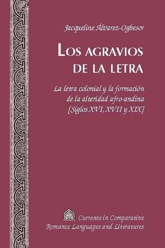 Los Agravios de la Letra
