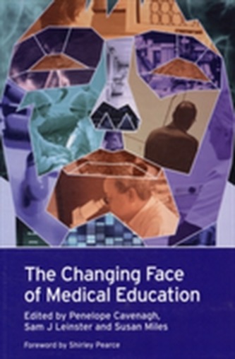 The Changing Face of Medical Education