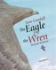 The Eagle and the Wren