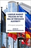 Labour market policies in the era of pervasive austerity