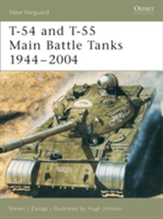 T-54 and T-55 Main Battle Tanks 1958-2004