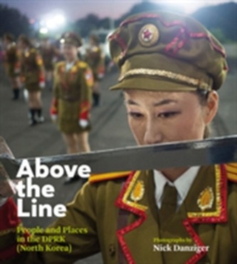 Nick Danziger: Above the Line