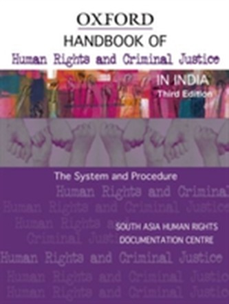 Handbook of Human Rights and Criminal Justice in India