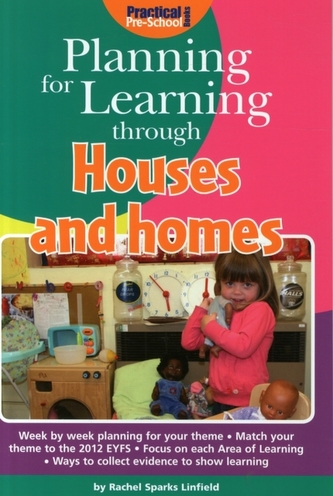 Planning for Learning through Houses and homes