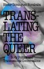 Translating the Queer