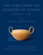 The Early Iron Age Cemetery at Torone