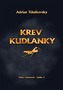 Krev Kudlanky - Stíny vědoucích - kniha 3