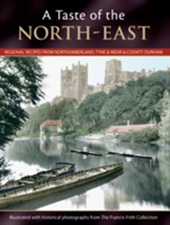 A Taste Of The North-east