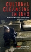 Cultural Cleansing in Iraq