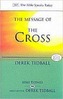 The Message of the Cross