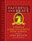 Faithful & Brave