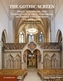 The Gothic Screen
