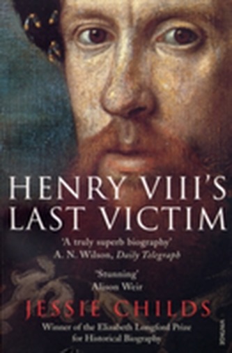 Henry VIII's Last Victim