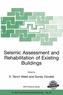 Seismic Assessment and Rehabilitation of Existing Buildings