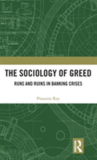 The Sociology of Greed